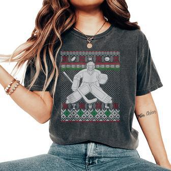 Hockey Goalie Ugly Christmas Sweater Women's Oversized Comfort T-Shirt - Monsterry CA
