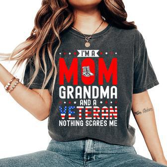 I'm A Mom Grandma And A Veteran Female Veteran Grandmother Women's Oversized Comfort T-Shirt | Mazezy