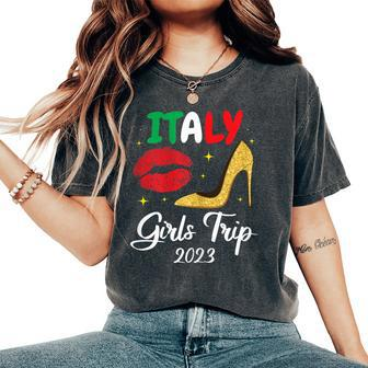 Italy Girls Trip 2023 Lips High Heals Friend Matching Girl Women's Oversized Comfort T-shirt | Mazezy