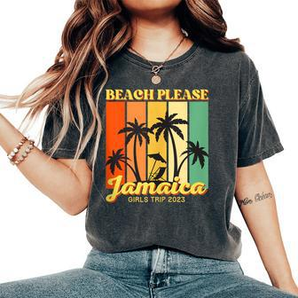 Jamaica Girls Trip 2023 Matching Vacation For Women's Oversized Comfort T-Shirt - Seseable