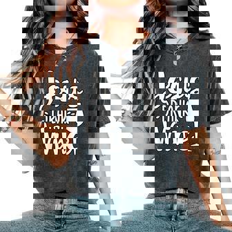 Jesus Drank Wine White With A Silhouette Of The Wine Glass Women's Oversized Comfort T-Shirt | Mazezy