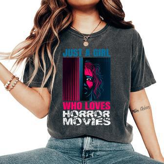Just A Girl Horror Movies Halloween Costume Horror Movie Halloween Costume Women's Oversized Comfort T-Shirt | Mazezy