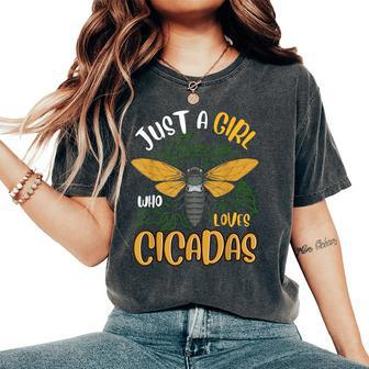 Just A Girl Who Loves Cicadas Brood X Insect Entomology Women's Oversized Comfort T-Shirt | Mazezy