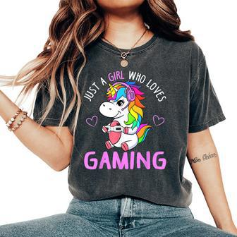Just A Girl Who Loves Gaming Cute Gamer Unicorn Women Women's Oversized Comfort T-Shirt - Seseable