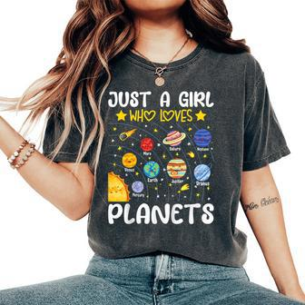 Just A Girl Who Loves Planets Solar Space Science Lover Girl Women's Oversized Comfort T-Shirt - Monsterry DE