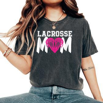 Lacrosse Mom Heart Lax For Moms Women's Oversized Comfort T-Shirt | Mazezy