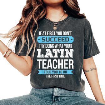 Latin Teacher Appreciation Women's Oversized Comfort T-Shirt | Mazezy