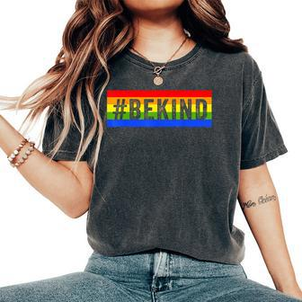 Lgbt Be Kind Gay Pride Lgbt Ally Rainbow Flag Retro Vintage Women's Oversized Comfort T-shirt | Mazezy