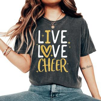 Live Love Cheer Girl Cheerleading Cheerleader Cheer Women's Oversized Comfort T-Shirt - Seseable