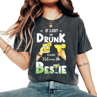 If Lost Or Drunk Please Return To Bestie Margarita Women's Oversized Comfort T-Shirt | Seseable CA