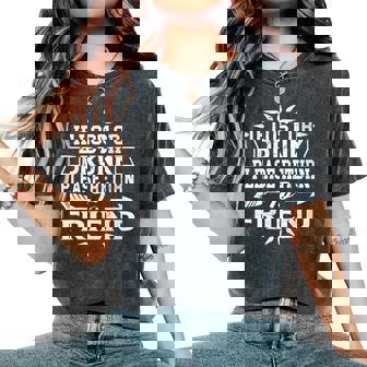 If Lost Or Drunk Please Return To My Friend Women's Oversized Comfort T-Shirt - Seseable