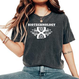 I Love Biotechnology Teacher Biotechnologist Women's Oversized Comfort T-Shirt | Mazezy