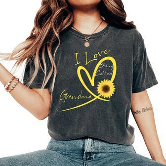 I Love Being Called Grandma Sunflower Heart Women's Oversized Comfort T-shirt | Mazezy