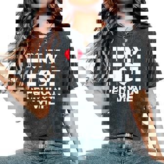 I Love My Hot Peruvian Wife Cute Peru Native Relationship Women's Oversized Comfort T-Shirt | Mazezy
