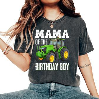 Mama Of The Birthday Boy Family Tractors Farm Trucks Bday Women's Oversized Comfort T-Shirt - Seseable