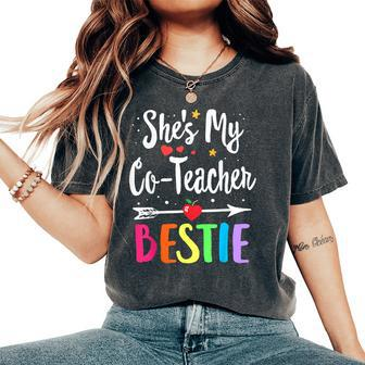 Matching Co-Teacher Best Friend She's My Bestie Work Team Women's Oversized Comfort T-Shirt | Mazezy