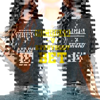Michigan Bet For Michigan Bet Women's Oversized Comfort T-Shirt | Mazezy