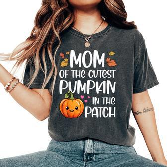 Mom Of Cutest Pumpkin In The Patch Halloween Thanksgiving Women's Oversized Comfort T-Shirt - Seseable