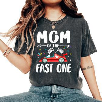 Mom Of The Fast One Birthday 1St Race Car Family Matching Women's Oversized Comfort T-Shirt - Seseable