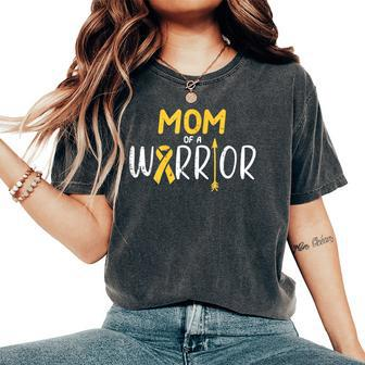Mom Of A Warrior Childhood Cancer Ribbon Awareness Family Women's Oversized Comfort T-Shirt - Seseable