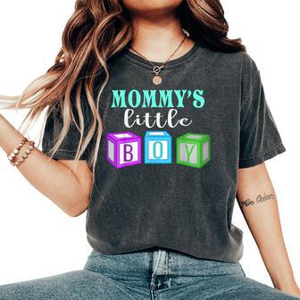 Mommy's Little Boy Abdl T Ageplay Clothing For Him Women's Oversized Comfort T-Shirt | Mazezy