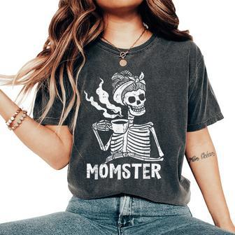 Momster Skeleton Woman Coffee Halloween Mom Mama Women's Oversized Comfort T-Shirt - Monsterry