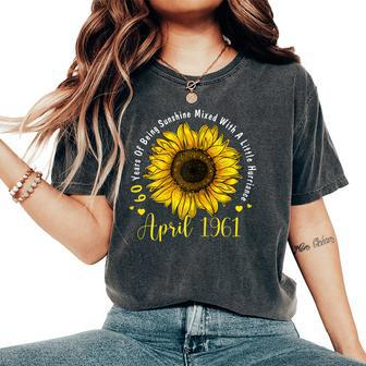 Ph April 1961 60Th Birthday Sunflower Cute Bday Woman Women's Oversized Comfort T-shirt | Mazezy