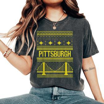 Pittsburgh Ugly Christmas Sweater Women's Oversized Comfort T-Shirt | Mazezy UK