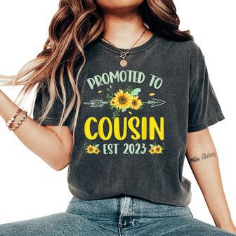 Promoted To Cousin Est 2023 Sunflower Soon To Be Cousin Women's Oversized Comfort T-shirt | Mazezy