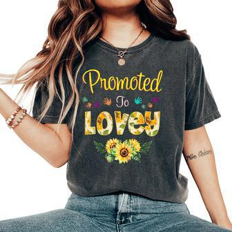 Promoted To Lovey Sunflower Grandma Women's Oversized Comfort T-shirt | Mazezy