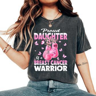 Proud Daughter Of A Breast Cancer Warrior Boxing Gloves Women's Oversized Comfort T-Shirt - Seseable