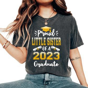 Proud Little Sister Of A Class Of 2023 Graduate Senior Women's Oversized Comfort T-shirt | Mazezy