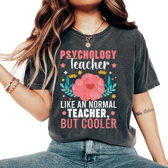 Psychology Teacher School Psychologist Graphic Women's Oversized Comfort T-Shirt | Mazezy