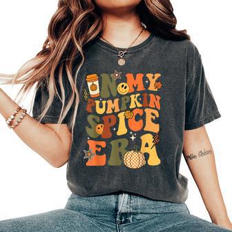 In My Pumpkin Spice Era Retro Autumn Thanksgiving Fall Y'all Women's Oversized Comfort T-Shirt - Seseable