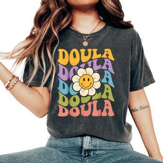 Retro Groovy Doula Cute Doula Midwife Doula Birth Women's Oversized Comfort T-shirt | Mazezy