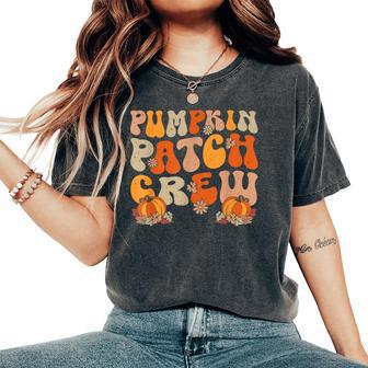 Retro Groovy Pumpkin Patch Crew Thanksgiving Fall Autumn Women's Oversized Comfort T-Shirt - Seseable