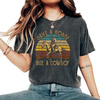 Save A Horse Ride A Cowboy Bull Western For Women's Oversized Comfort T-Shirt - Thegiftio UK
