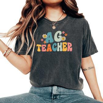 Back To School Agriculture Teachers Squad Ag Teacher Women's Oversized Comfort T-shirt | Mazezy