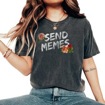 Send Memes With Cute Distressed Floral Rose Print Women's Oversized Comfort T-shirt | Mazezy