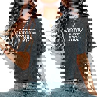 Sensitivity Is A Virtue Quote Vintage Distressed Women's Oversized Comfort T-Shirt | Mazezy