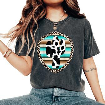 Serape Cow Print Cactus Leopard Print Turquoise Brown Women's Oversized Comfort T-shirt | Mazezy