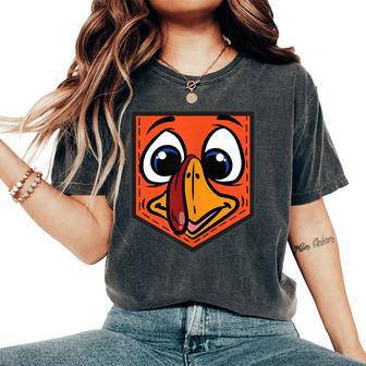 Silly Turkey Face Pocket Thanksgiving Day Fall Autumn Women's Oversized Comfort T-Shirt - Monsterry