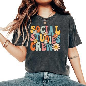 Social Studies Crew Back To School Teachers Women's Oversized Comfort T-Shirt | Mazezy