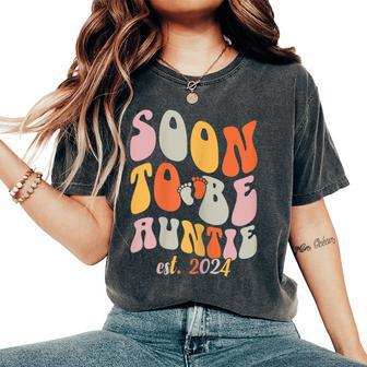 Soon To Be Auntie 2024 Pregnancy Announcement Aunt Women's Oversized Comfort T-Shirt - Seseable