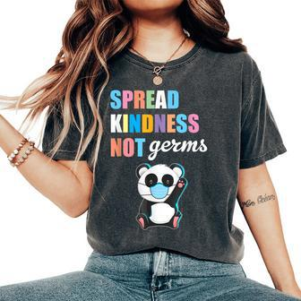 Spread Kindness Not Germs Essential Cute Panda Bear Women's Oversized Comfort T-shirt | Mazezy UK