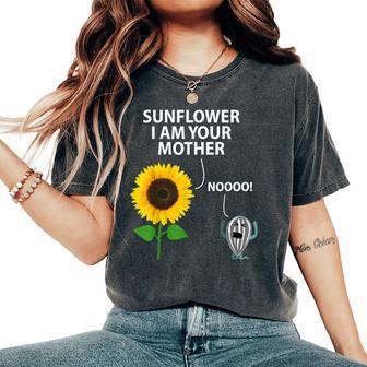 Sunflower I Am Your Mother Birthday For Wife Mom Women's Oversized Comfort T-shirt | Mazezy