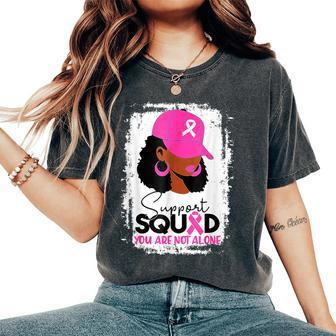 Support Squad You Are Not Alone Black Breast Cancer Women's Oversized Comfort T-Shirt - Seseable