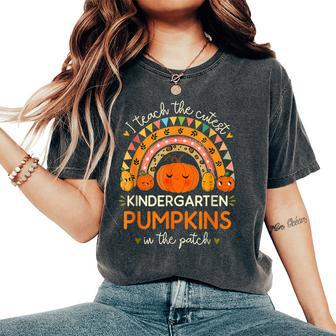 I Teach The Cutest Kindergarten Pumpkin Halloween Teacher Women's Oversized Comfort T-Shirt - Seseable