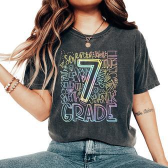 Tie Dye 7Th Grade Typography Students Teacher Back To School Women's Oversized Comfort T-Shirt | Mazezy