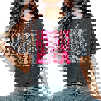 In My History Teacher Era History Teacher Groovy Women's Oversized Comfort T-Shirt | Mazezy